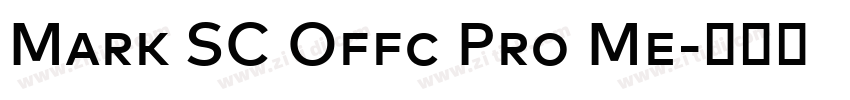 Mark SC Offc Pro Me字体转换 Mark SC Offc Pro Me字体转换